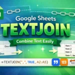 textjoin function in google sheets